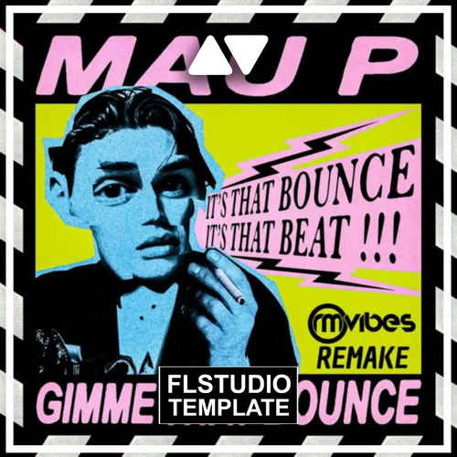 Mau P - Gimme That Bounce FL Studio Remake (Tech House)