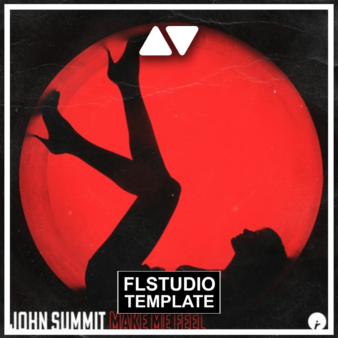 John Summit - Make me feel FL Studio Template (Tech House)