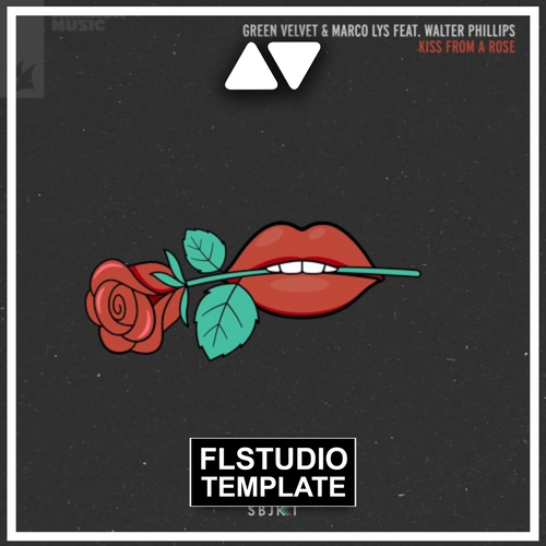 Green Velvet & Marco Lys feat. Walter Phillips - Kiss From A Rose FL Studio Remake (Tech House)