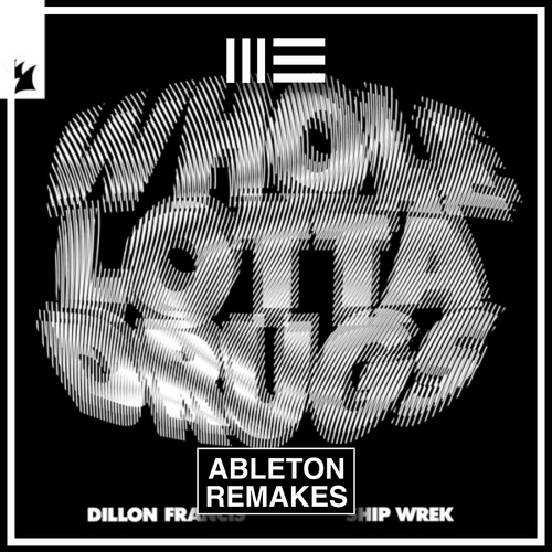 TECH HOUSE ABLETON TEMPLATE | DILLON FRANCIS & SHIP WREK - WHOLE LOTTA DRUGS