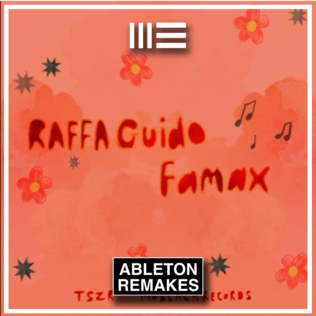 AFRO HOUSE ABLETON TEMPLATE | RAFFA GUIDO - FAMAX - ABLETON TEMPLATES