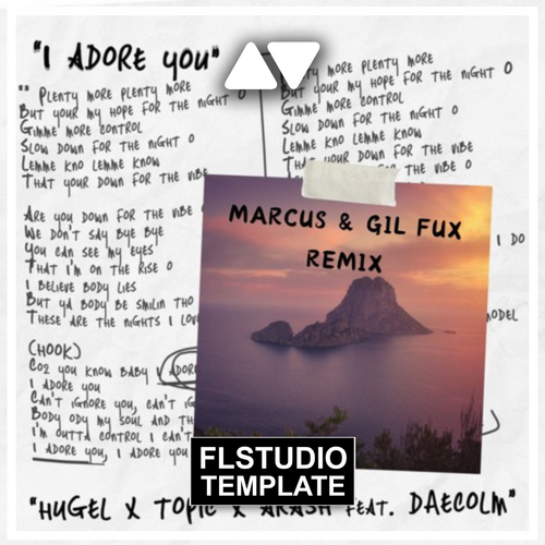 HUGEL x Topic x Arash feat. Daecolm - I Adore You FL Studio Template (Afro House)