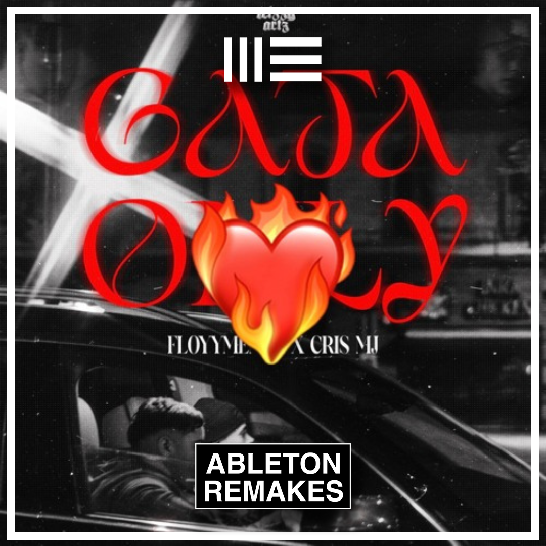 Ableton Template | FloyyMenor, Cris MJ - Gata Only - ABLETON TEMPLATES