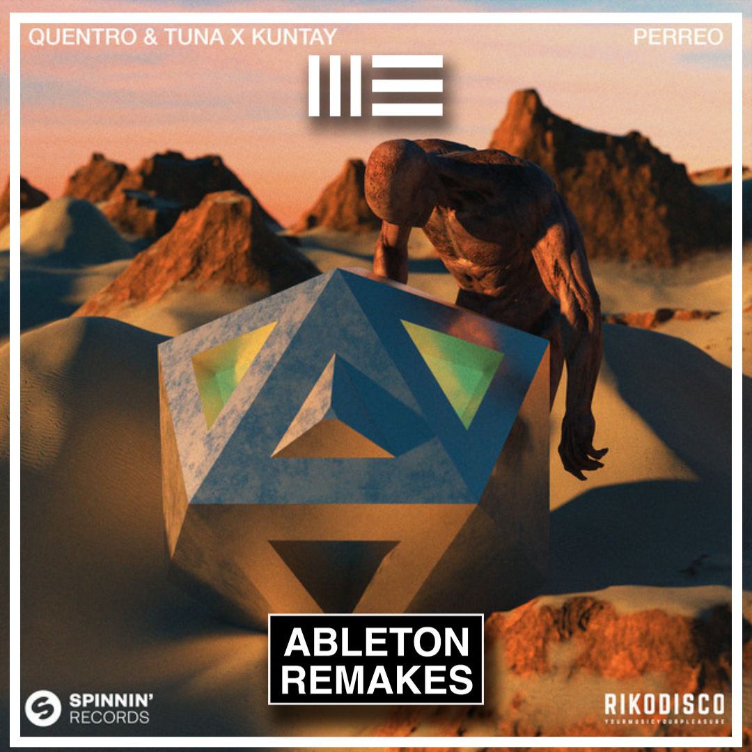 DEEP HOUSE ABLETON TEMPLATE | QUENTRO & TUNA X KUNTAY - PERREO - ABLETON TEMPLATES